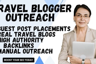 do manual blogger outreach for travel guest post placements