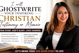 ghostwrite your inspiring christian testimony or memoir