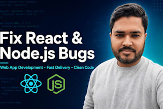 fix react nodejs bugs and develop web applications