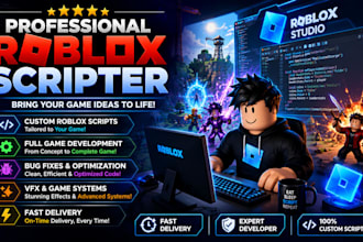 be a professional roblox scripter roblox game roblox script developer programmer