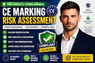 prepare a professional risk assessment, ce marking compliance, product safety