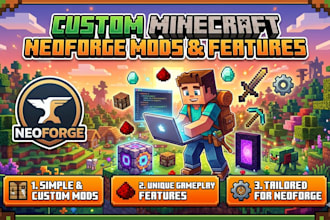 develop custom simple mods and features for minecraft neoforge
