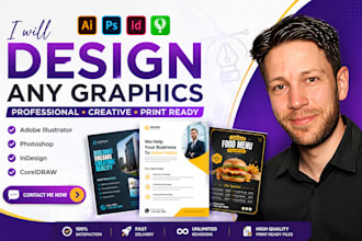 design any graphics in adobe illustrator, coreldraw, indesign and photoshop