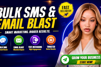 send bulk sms marketing, bulk email blast, text message marketing, and bulk sms