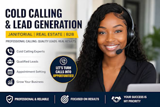 generate qualified lead with janitorial cold calling real estate b2b prospecting