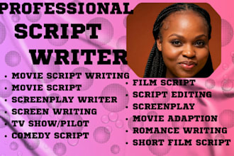 screenplay, screen writing, movie script, tv pilot, feature films