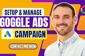 setup goggle ads adwords and ppc campaign as your manager, for sales and lead