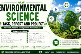 do environmental science reports, analysis, task and project work