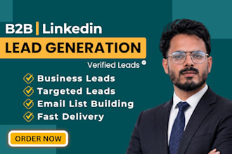 do b2b lead generation, linkedin lead and email list building