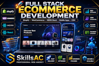your agency for full stack ecommerce web development and solutions