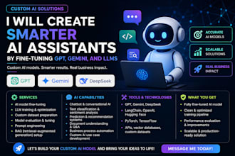 create smarter ai assistants by fine tuning gpt, gemini, and llms