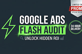 do a 24h google ads flash audit to stop budget leaks