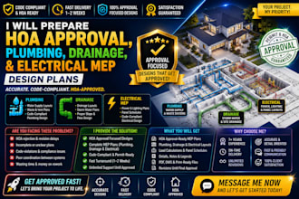 prepare hoa approval, plumbing, drainage, and electrical mep design plans