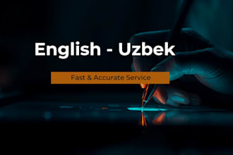 translate english to uzbek and uzbek to english
