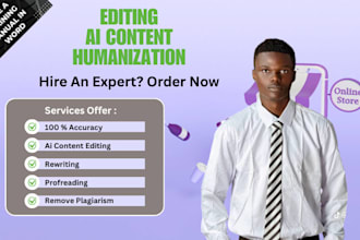 humanize ai content edit rewrite remove ai content novel humanize proofreading