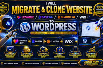 migrate clone website lovable to wordpress base44 to wordpress claude to wix