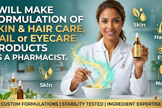 make formulation of skin and hair care, nail or eyecare product as a pharmacist