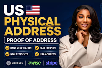 create US bank account with physical address and proof of address