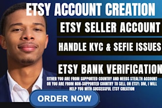 create fully verified etsy seller account etsy account creation for all resident
