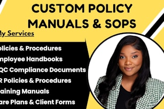 write policy and procedure manuals sops employee handbooks client intake form