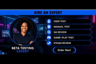 test, beta test, manually test saas, website, app, game, give detailed feedback