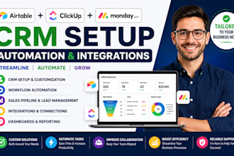 setup airtable clickup monday CRM automation and integrations CRM data migration