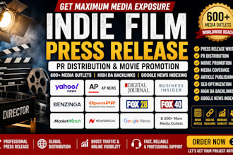 publish indie film press release PR distribution  movie promotion media coverage