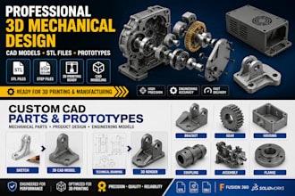 design professional 3d mechanical part cad model for 3d printing and prototyping