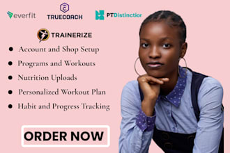set up,customize,and manage your trainerize, everfit,pt distinction,or truecoach