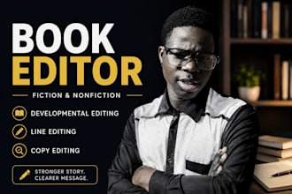 edit your fiction or non fiction book, developmental editor