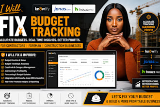 fix budget tracking knowify contractorforeman jonascrm huzzpro construction
