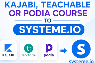 migrate kajabi, teachable or podia course to systeme io