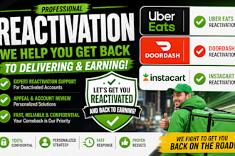 do uber eats reactivation, doordash reactivation and instacart reactivation