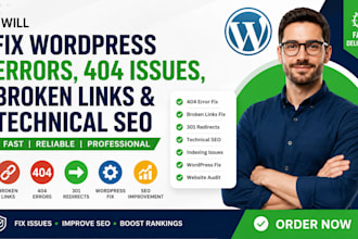 fix wordpress errors, 404 issues, broken links and technical SEO