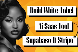 build your agency a white label ai saas tool with supabase and stripe