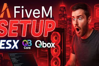 be your fivem developer and create a fivem server for qbcore esx qbox and vmenu