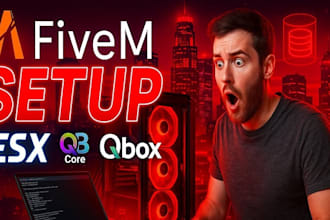 be your fivem developer and create a fivem server for qbcore esx qbox and vmenu