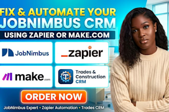 fix optimize automate your jobnimbus CRM with zapier make for trades businesses