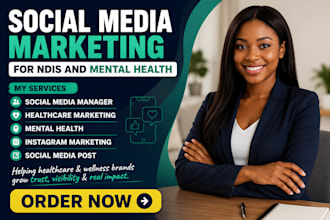 be your healthcare social media manager for mental health and ndis