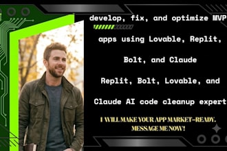 develop, fix, and optimize mvp apps using lovable, replit, bolt, claude, codes