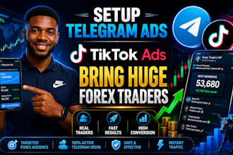 setup telegram ads, tiktok ads bring huge telegram forex traders forex promotion