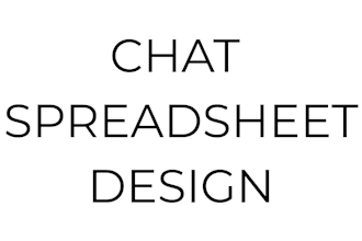design chat spreadsheet for your business
