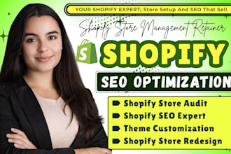 be your shopify expert for store setup and SEO, shopify specialist and manager