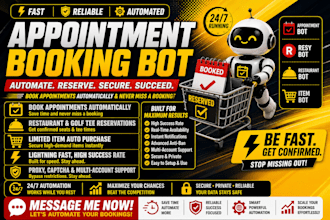 built appointment bot resy bot reservation bot item bot booking bot