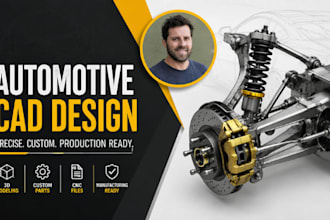 automotive cad modeling, car parts, custom vehicle components, cnc cad files