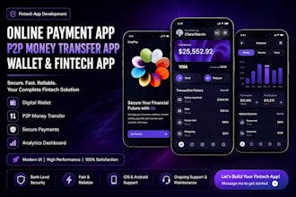 develop an online payment app, p2p money transfer app, fintech app, wallet app