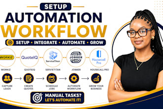 setup workiz quoteiq servietitan jobber hcp housecall pro automation workflow