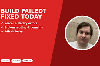 fix your vercel netlify or github deployment errors and build failures