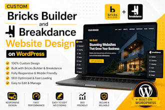 do custom bricks builder and breakdance website design on wordpress