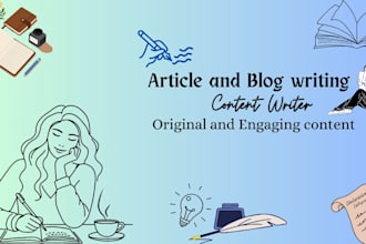 be your personal content writer for blog posts and articles